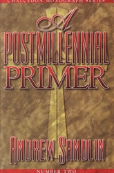 Postmillennial Primer