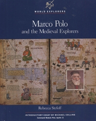 Marco Polo and the Medieval Explorers