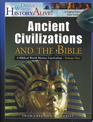 Ancient Civilizations and the Bible Volume One