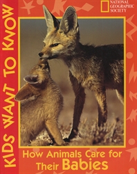 How Animals Care for Their Babies