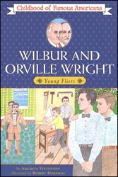 Wilbur and Orville Wright: Young Fliers