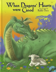 When Dragons' Hearts were Good