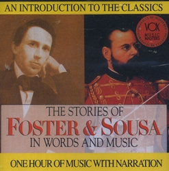 Stories of Foster & Sousa in Words and Music CD