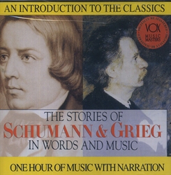 Stories of Schumann & Grieg in Words and Music CD