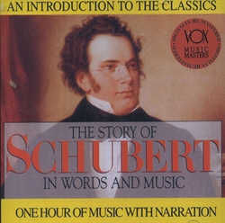 Story of Schubert in Words and Music CD