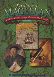 Ferdinand Magellan and the First Voyage Around the World