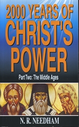 2000 Years of Christ's Power Part Two