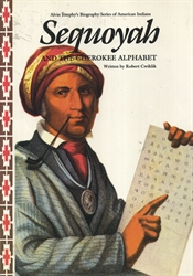 Sequoyah and the Cherokee Alphabet