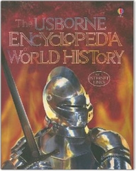 Usborne Encyclopedia of World History