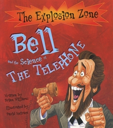 Bell and the Science of the Telephone