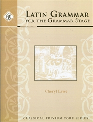 Latin Grammar for the Grammar Stage