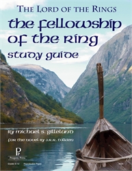 Lord of the Rings: The Fellowship of the Ring - Progeny Press Study Guide