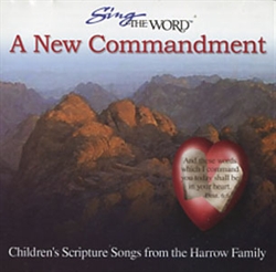 Sing the Word: A New Commandment - CD