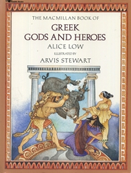 Macmillan Book of Greek Gods and Heroes
