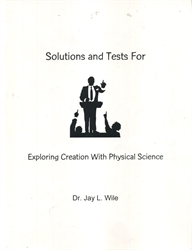 Exploring Creation With Physical Science - Solutions and Tests (old)