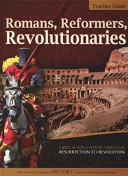 Romans, Reformers, Revolutionaries Tchr Guide