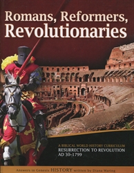 Romans, Reformers, Revolutionaries - Student Manual