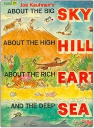 About the Big Sky, About the High Hills, About the Rich Earth ...and the Deep Sea