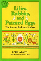 Lilies, Rabbits, and Painted Eggs