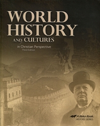 World History and Cultures in Christian Perspective - Student Text