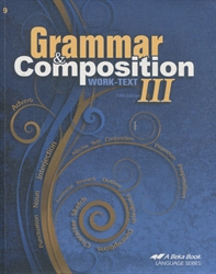 Grammar and Composition III - Worktext