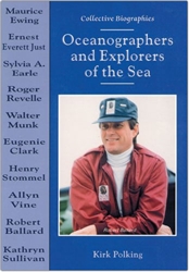 Oceanographers and Explorers of the Sea