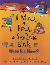 A Mink, a Fink, a Skating Rink: What is a Noun?