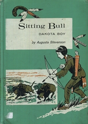 Sitting Bull: Dakota Boy