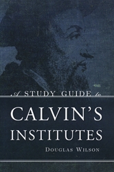 Study Guide to Calvin's Institutes