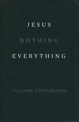 Jesus + Nothing = Everything