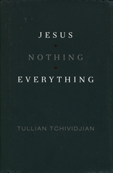 Jesus + Nothing = Everything