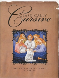Classically Cursive Book 4 (old)