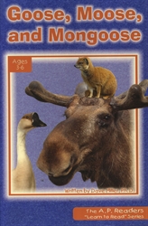 Goose, Moose, and Mongoose