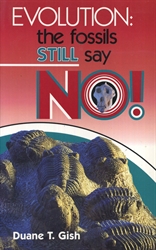Evolution: The Fossils Still Say No!