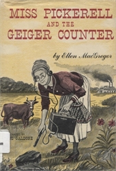 Miss Pickerell and the Geiger Counter