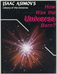 How Was the Universe Born?