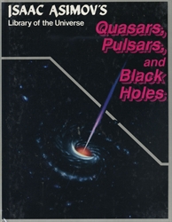 Quasars, Pulsars, & Black Holes