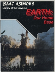 Earth: Our Home Base