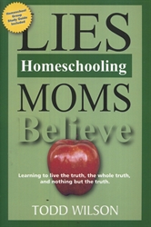 Lies Homeschooling Moms Believe