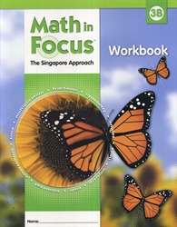 Math in Focus 3B - Workbook