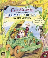 Crinkleroot's Guide to Knowing Animal Habitats