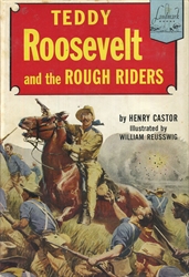 Teddy Roosevelt and the Rough Riders