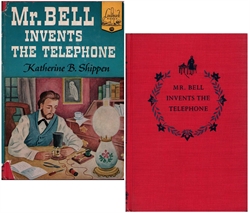 Mr. Bell Invents the Telephone