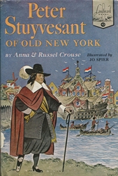 Peter Stuyvesant of Old New York