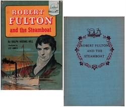 Robert Fulton and the Steamboat