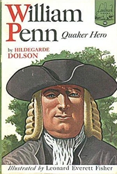 William Penn: Quaker Hero