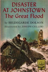 Disaster at Johnstown: The Great Flood