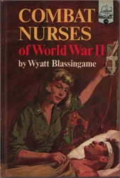 Combat Nurses of World War II