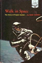 Walk in Space: The Story of Project Gemini