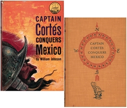 Captain Cortés Conquers Mexico